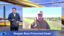 Wagner Boss Yevgeny Prigozhin Presumed Dead After Plane Crash