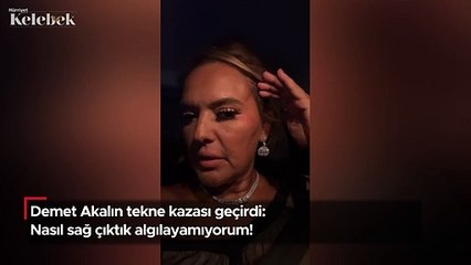 Demet Akalın tekne kazası geçirdi: Nasıl sağ çıktık algılayamıyorum!