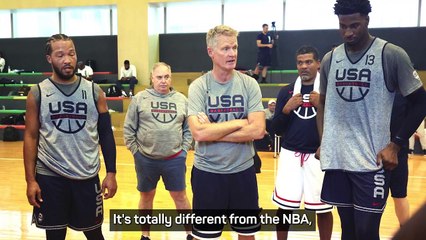 Coaching USA 'totally different' to the NBA - Steve Kerr