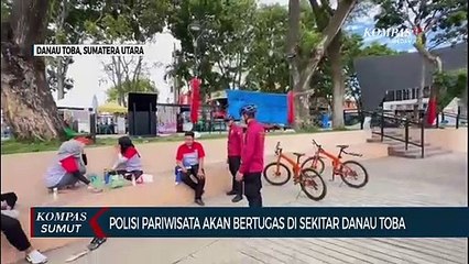 Ratusan Polisi Pariwisata Akan Ditempatkan di Kawasan Danau Toba