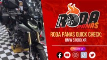 Roda Panas Quick Check : BMW S 1000 XR