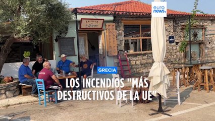 Los incendios de Grecia se convierten en los "más destructivos de la UE"