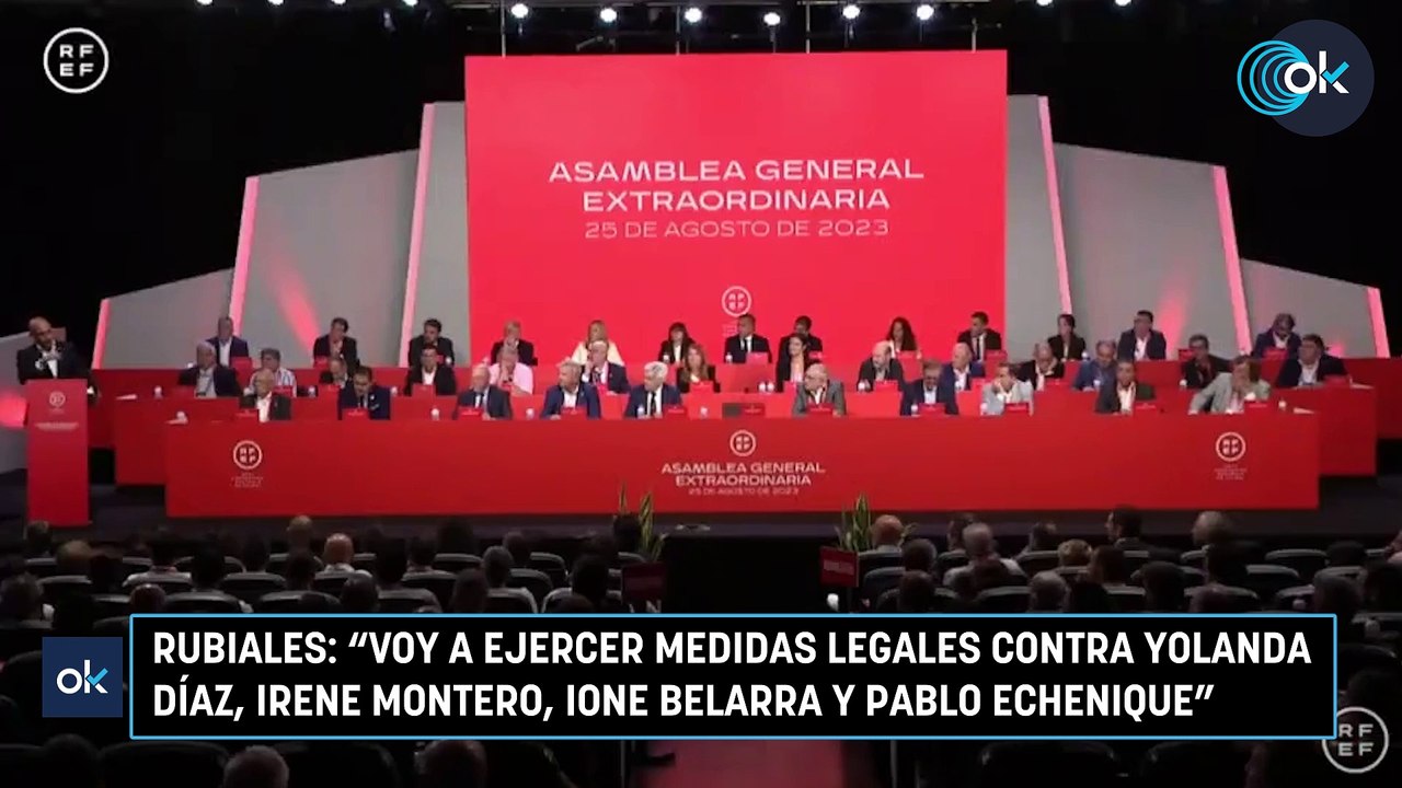 Rubiales: "Voy a ejercer medidas legales contra Yolanda Díaz, Irene Montero, Ione Belarra y Pablo Echenique"