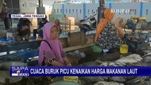 Dampak Musim Angin Kumbang: Nelayan Tak Melaut Hingga Harga Makanan Laut Melonjak