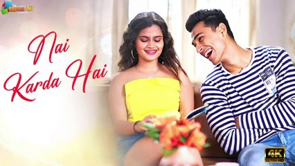 Nai Karda Hai - Official Music Video | Reet Bolia, Gilchrist Prabhakar |Tinu Purohit |Sanjay Tiwari | 4k uhd video  2023
