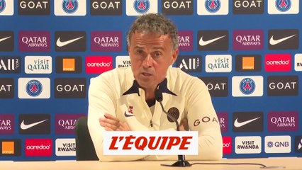 Enrique : « Trouver un équilibre en fonction des nouveaux entrants » - Foot - L1 - PSG