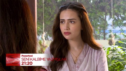 Seni Kalbime Yazmışlar 10. Bölüm Fragmanı - 28 Ağustos Pazartesi