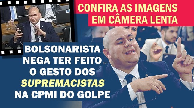 CONFIRA EM CÂMERA LENTA SE ABILIO BRUNINI FEZ OU NÃO O GESTO DO 'PODER BRANCO' | Cortes 247