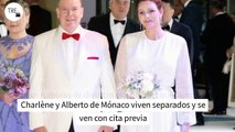 Los rumores de divorcio más fuertes que nunca: Charlène y Alberto de Mónaco viven separados y se ven con cita previa
