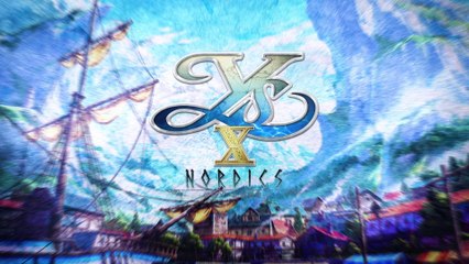 Ys X : Nordics - Présentation des systèmes