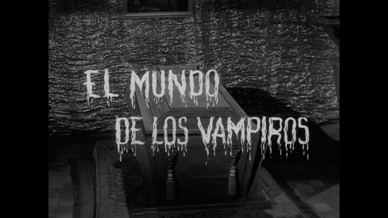 El Mundo de los Vampiros - Pelicula Mexicana Completa