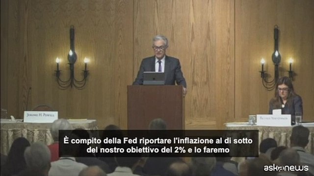 Powell (Fed): Inflazione ancora alta, praprati ad alzare tassi