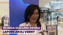 Ibunda Denny Sumargo Dukung Laporkan DJ Verny, Air Mata dan Nama Baik Tidak Bisa Digantikan