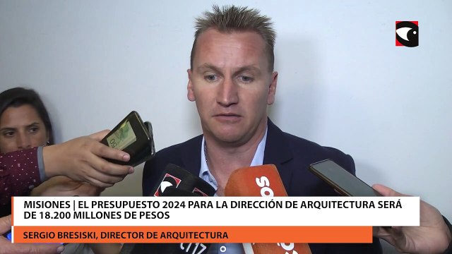 Misiones El presupuesto 2024 para la Dirección de Arquitectura será de 18.200 millones de pesos