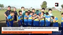 Benicio, el misionero de 10 años que ya salió campeón con River y Boca y sueña con jugar en primera