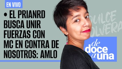#EnVivo | #DeDoceAUna | Buscan un McPRIAN contra nosotros: AMLO | 30 años de feminicidios en Juárez