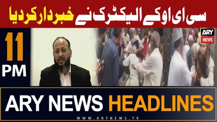 ARY News 11 PM Headlines 25th August 2023 | CEO K-Electric's warning