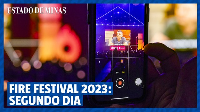 FIRE FESTIVAL 2023: resumão do segundo dia
