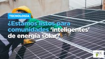 ¿Estamos listos para comunidades 'inteligentes' de energía solar?