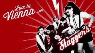 THE INCREDIBLE STAGGERS LIVE IN VIENA