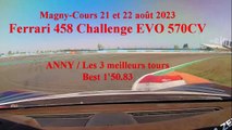 Ferrari 458 Challenge EVO 570CV / Magny-Cours 21 et 22 août 2023 / Anny Frosio / Temps 1'50.83