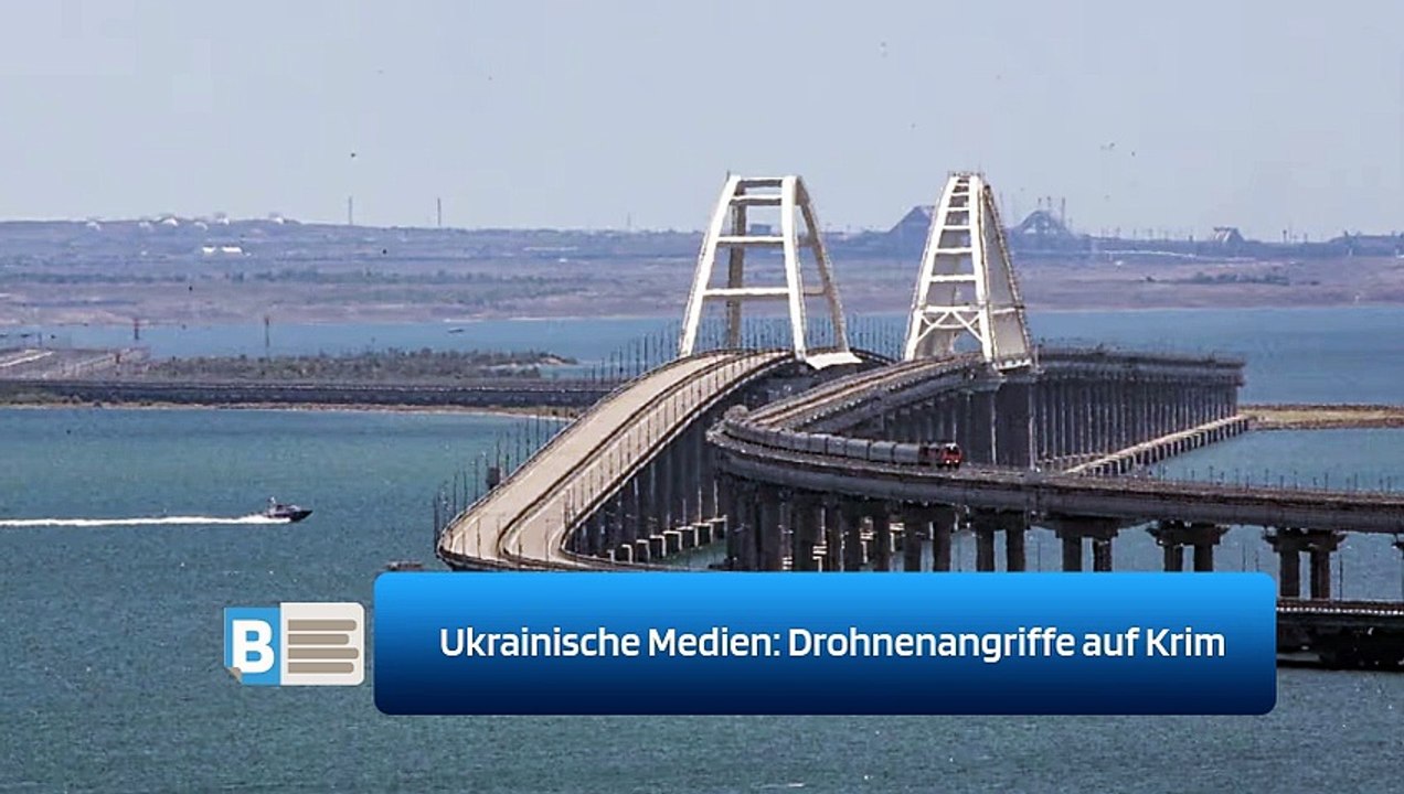 Ukrainische Medien: Drohnenangriffe auf Krim
