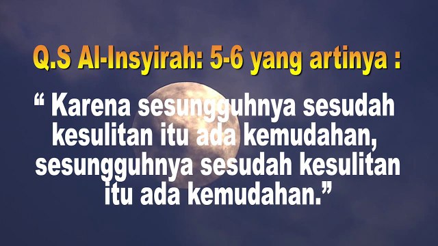 KATA BIJAK ISLAMI DARI AYAT AYAT SUCI AL QUR'AN #01# Ayat Penenang Hati