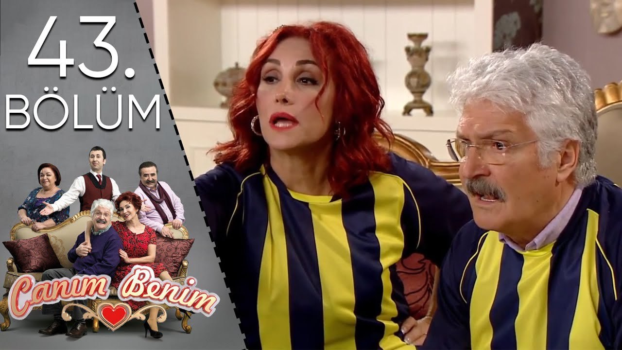 Canım Benim - 43. Bölüm "Önemli Olan Abartmak"