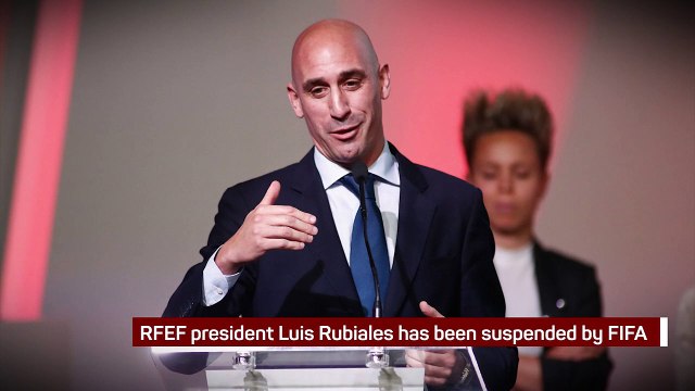 Breaking News - Luis Rubiales suspended by FIFA