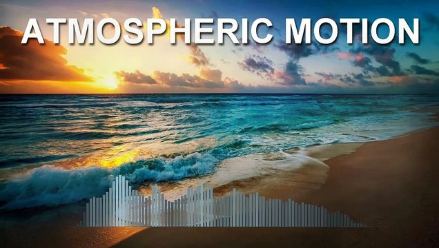 Gennadiy Belolipetskiy - Atmospheric Motion (Ambient music)