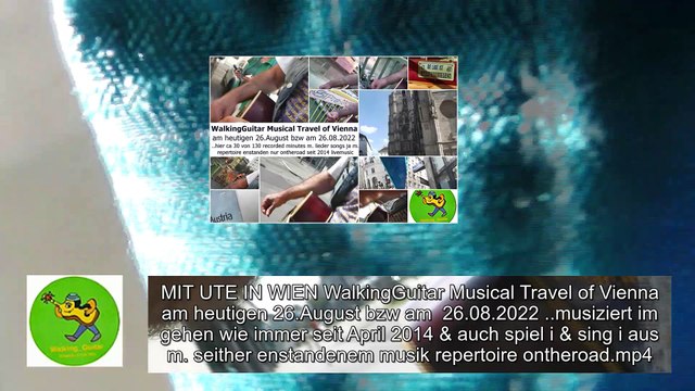 WalkingGuitar Musical Travel of Vienna 26.August 2022 konzert unterwegs concert en route ontheroad arte musik musique livemusic improve lieder chansons songs rock bluesrock unplugged walknrocknroll performance künstler artiste