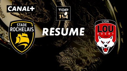 Le résumé de La Rochelle / Lyon - Top 14 - 2ème journée