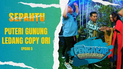 Gadis Healing Cari Tempat Healing - Puteri Gunung Ledang Copy Ori [EP5]