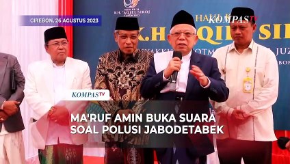 Wapres Maruf Amin Buka Suara soal Polusi Jabodetabek, Singgung 2 Faktor Penyebab