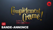 COMPLÈTEMENT CRAMÉ ! de Gilles Legardinier avec John Malkovich, Fanny Ardant, Philippe Bas : bande-annonce [HD] | 1 novembre 2023 en salle