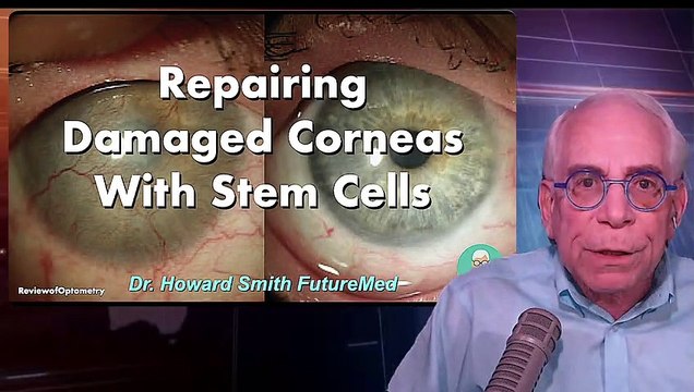 Repairing Damaged Corneas With Stem Cells