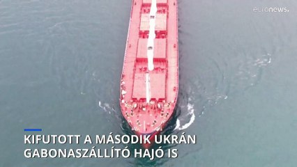 Ukrajna: a második ukrán gabonát szállító hajó is elhagyta Odesszát