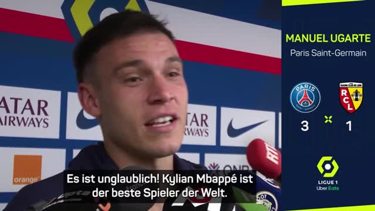 Ugarte: 'Mbappé ist der beste Spieler der Welt'