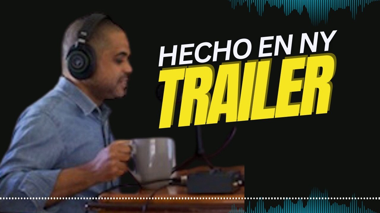 HECHO EN NY "EL TRAILER"