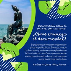 -ANDRÉS DE JESÚS VÉLEZ FRANCO- DOCUMENTALES FALSOS DE SIRENAS, ¿LOS RECUERDAS? (PARTE 1) (@AndresdeJesus90)