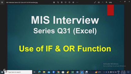 MIS Interview Series Q31: Applying IF and OR Functions in Excel