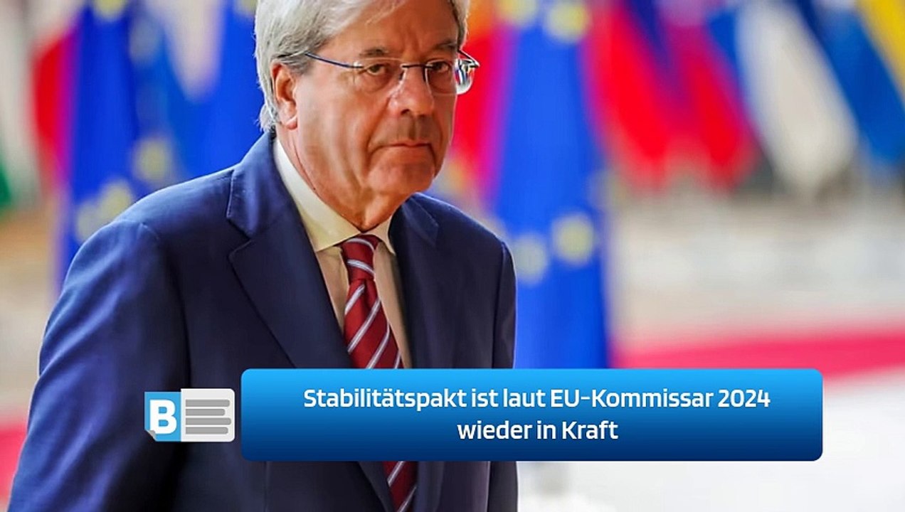 Stabilitätspakt ist laut EU-Kommissar 2024 wieder in Kraft