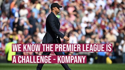 We know the Premier League is a challenge - Kompany