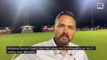 Alabama Soccer Coach Wes Hart gives his first thoughts on his 2 1 victory over Memphis