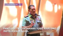 Panglima TNI Soal Anggota Paspampres Aniaya Pemuda Hingga Tewas: Maksimal Hukuman Mati!