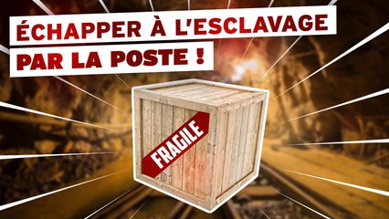Comment cet homme a réussi à échapper à l'esclavage ?