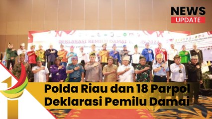 Polda Riau Bersama 18 Parpol Deklarasi Pemilu Damai 2024