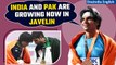 Neeraj Chopra hails India-Pak growth in Javelin post World Athletics Championship win| Oneindia News
