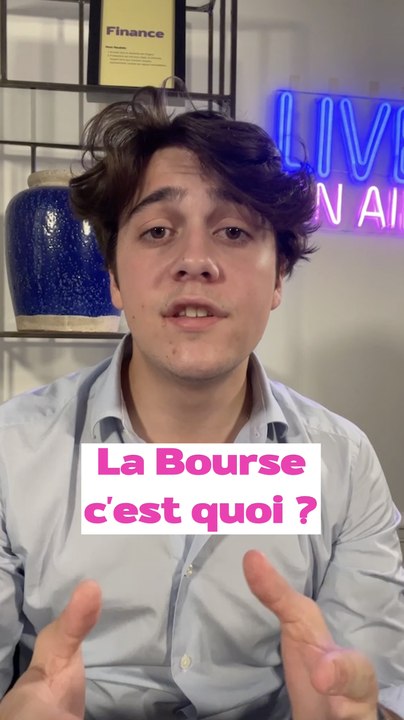 C'est quoi la Bourse ?