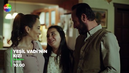 Yeşil Vadi'nin Kızı 42. Bölüm Fragmanı | "Kızınız olmama çok az kaldı!"